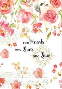 Two Hearts Two Lives Wedding Greeting Card W1433