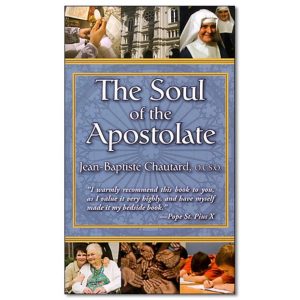 Soul Of The Apostolate
