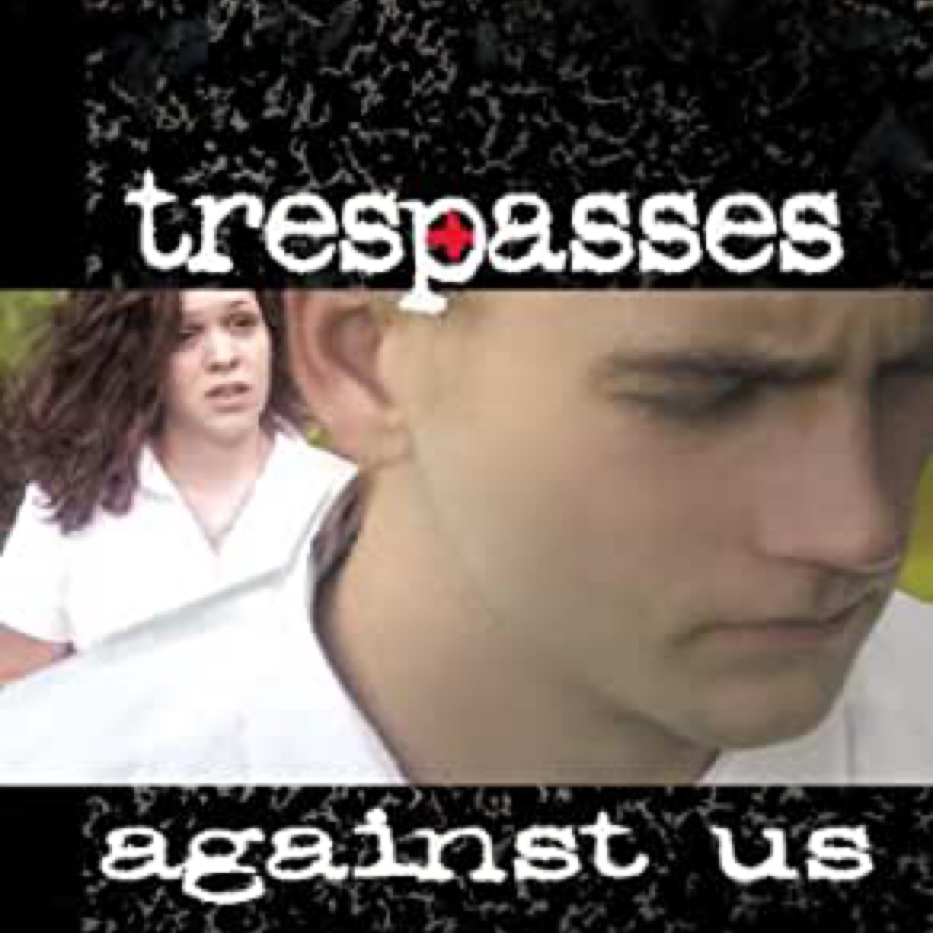 Trespasses Against Us: John Paul 2 High Book 2