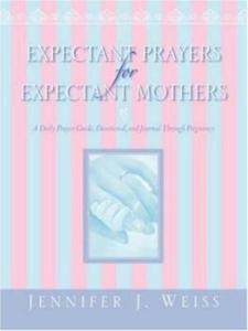 Expectant Prayers For Expectant Mothers