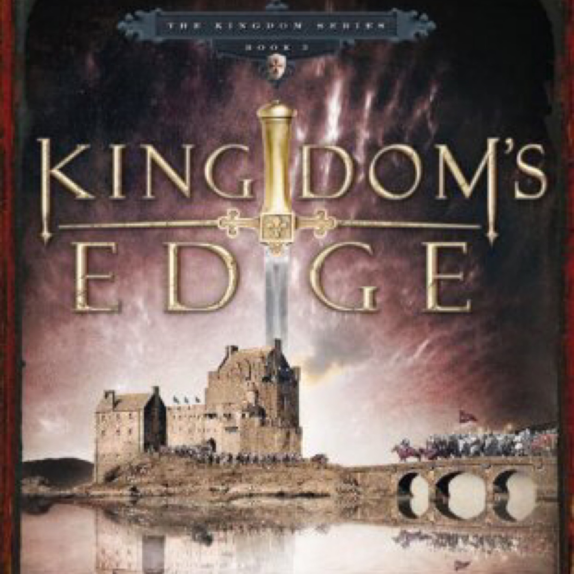 Kingdoms Edge: The Kingdom Series Book 3