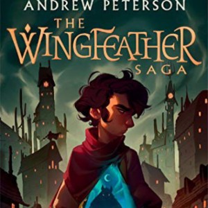 The Wingfeather Saga: North! Or Be Eaten Book 2