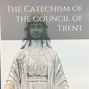 The Catechism of the council of Trent SOFT COVER