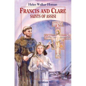 Francis and Clare, Saints of Assisi (Vision Books) by Helen Walker Homan