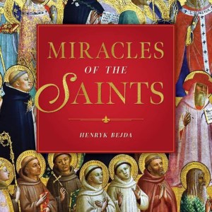 The Miracles of the Saints
