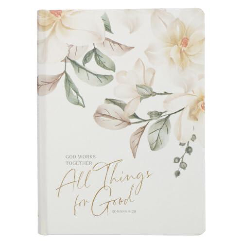 CA Gifts Hardcover Journal, All Things for Good Wide Ruled Notebook, Rom. 8:28 Bible Verse, White Floral JLH010