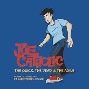 Joe Catholic Comic Book by Fr Chris Decker NO DISC