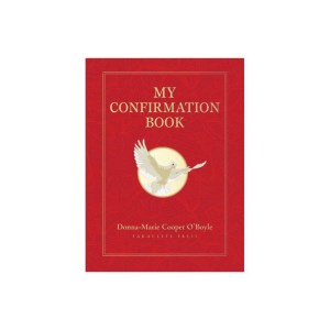 My Confirmation Book by Donna-Marie Cooper O'Boyle