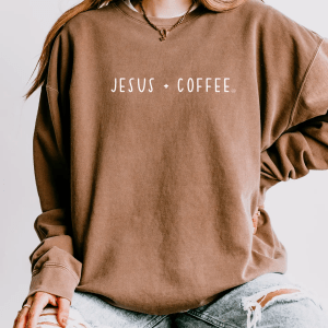 Jesus + Coffee sweatshirt